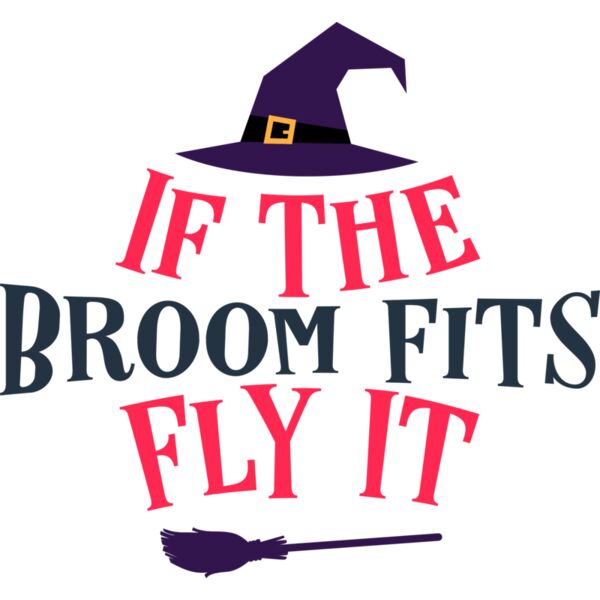 If The Broom Fits Fly It Thumbnail