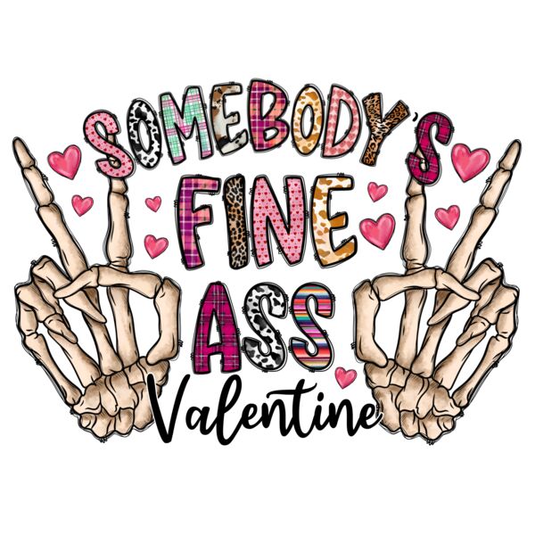SomebodysFineAssValentine Thumbnail
